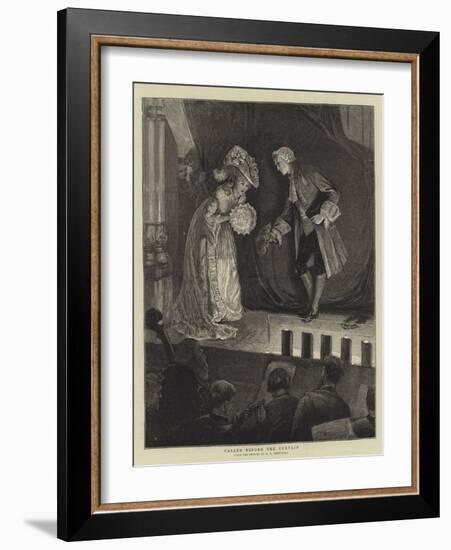 Called before the Curtain-Edward Frederick Brewtnall-Framed Giclee Print