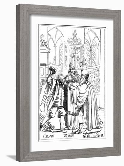 Calvin, Luther and the Pope Fighting Each Other, Published 1600-null-Framed Giclee Print