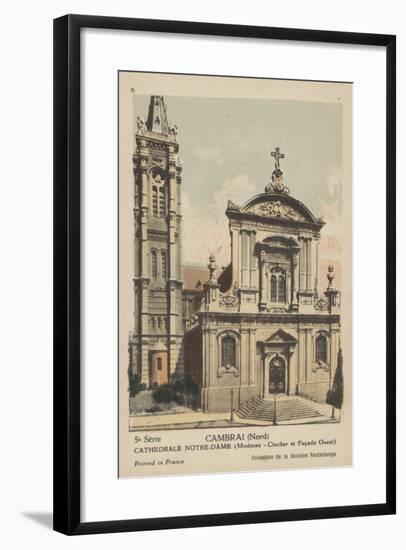 Cambrai, Cathedrale Notre Dame-null-Framed Giclee Print