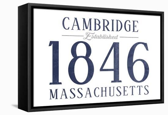 Cambridge, Massachusetts - Established Date (Blue)-Lantern Press-Framed Stretched Canvas