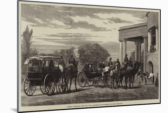 Camel-Carriage Used by the Lieutenant-Governor of the Punjaub-null-Mounted Giclee Print