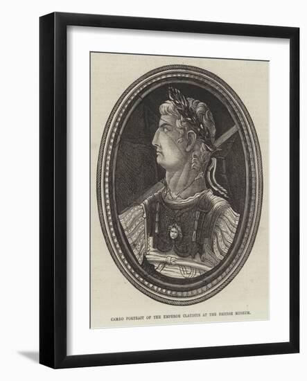 Cameo Portrait of the Emperor Claudius at the British Museum-null-Framed Giclee Print