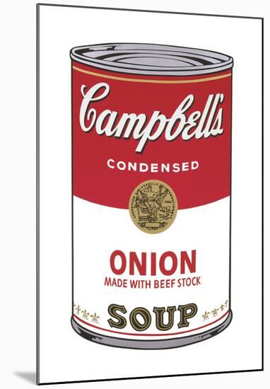 Campbell's Soup I: Onion, 1968-Andy Warhol-Mounted Art Print