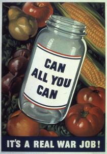 Can All You Can. It's a Real War Job!, WWII Poster
