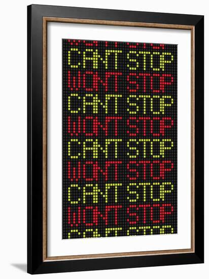 Can't Stop Won't Stop-null-Framed Premium Giclee Print