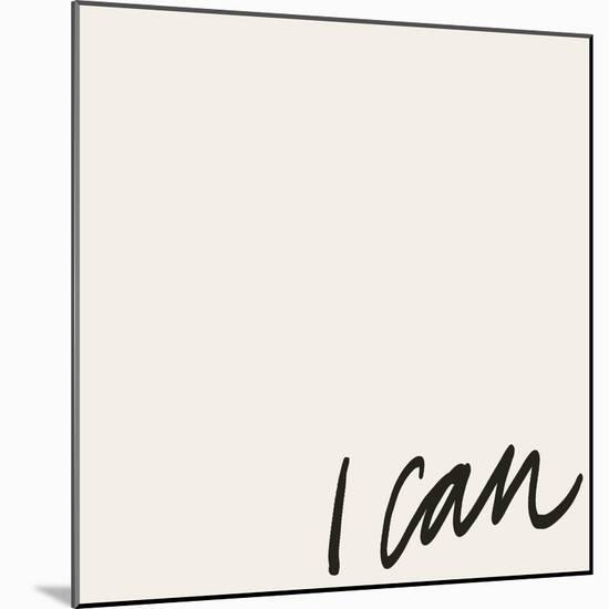 Can Will I-Anna Hambly-Mounted Art Print