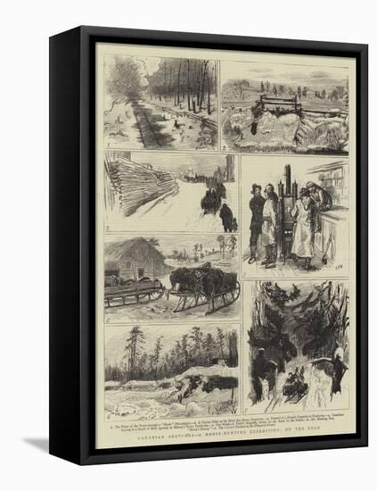 Canadian Sketches, a Moose-Hunting Expedition, on the Road-Sydney Prior Hall-Framed Premier Image Canvas