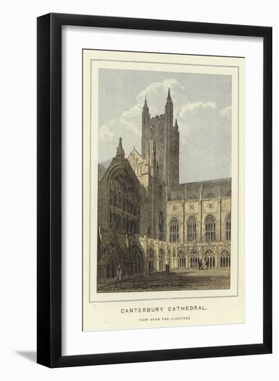 Canterbury Cathedral, View from the Cloisters-null-Framed Giclee Print