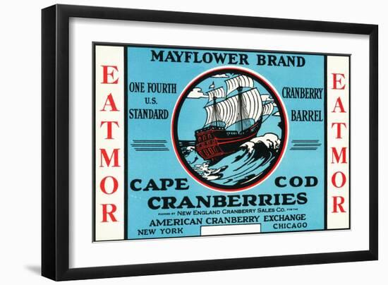 Cape Cod, Massachusetts - Mayflower Eatmor Cranberries Brand Label-Lantern Press-Framed Art Print