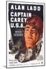 Captain Carey, U.S.A., Wanda Hendrix, Alan Ladd, 1950-null-Mounted Art Print