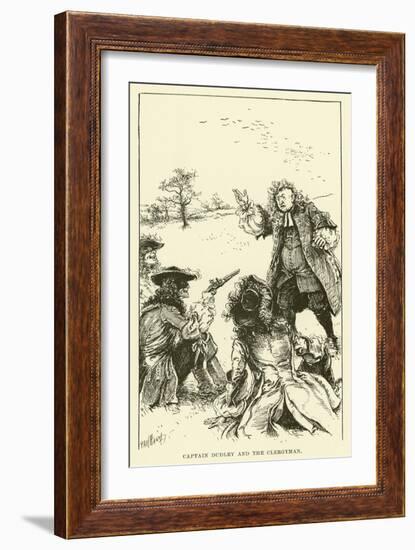 Captain Dudley and the Clergyman (Engraving)-Paul Hardy-Framed Giclee Print