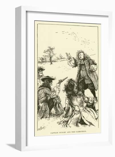 Captain Dudley and the Clergyman (Engraving)-Paul Hardy-Framed Giclee Print