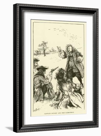 Captain Dudley and the Clergyman (Engraving)-Paul Hardy-Framed Giclee Print