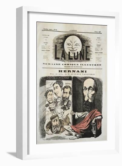 Caricature for Hernani by Victor-Marie Hugo, Cover of La Lune-null-Framed Giclee Print