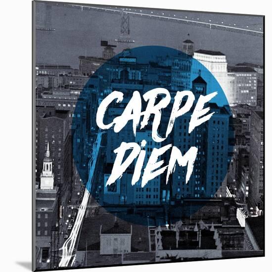 Carpe Diem-null-Mounted Giclee Print