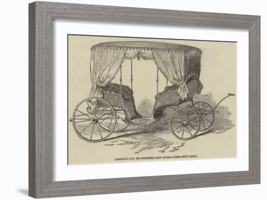 Carriage for His Highness Said Pacha-null-Framed Giclee Print