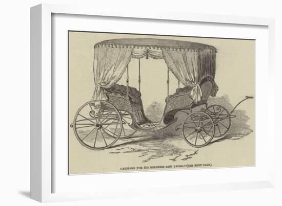 Carriage for His Highness Said Pacha-null-Framed Giclee Print