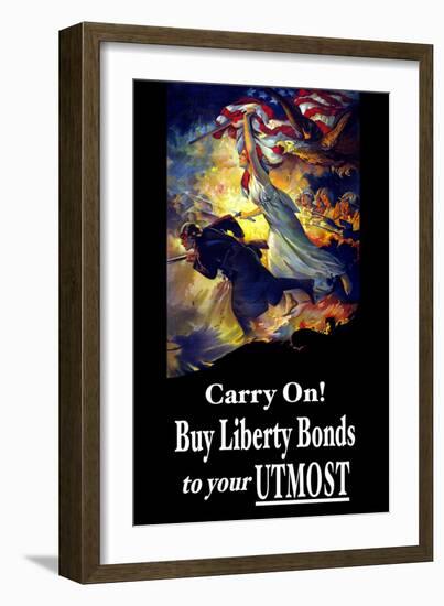 Carry On! Buy Liberty Bonds to Your Utmost-Edwin Howland Blashfield-Framed Art Print