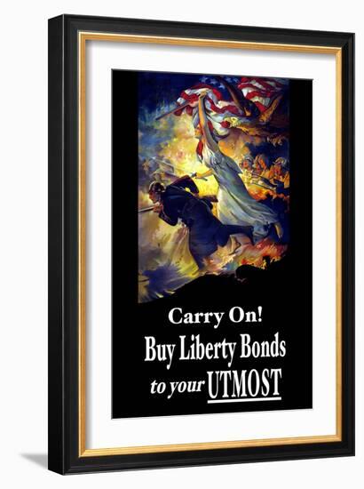 Carry On! Buy Liberty Bonds to Your Utmost-Edwin Howland Blashfield-Framed Art Print