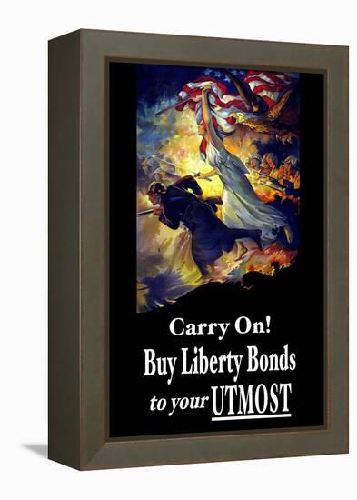Carry On! Buy Liberty Bonds to Your Utmost-Edwin Howland Blashfield-Framed Stretched Canvas