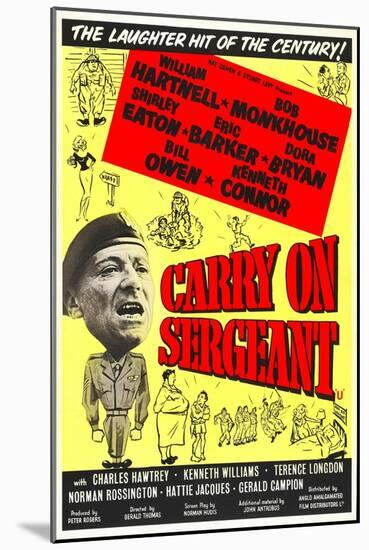 Carry on Sergeant-null-Mounted Art Print