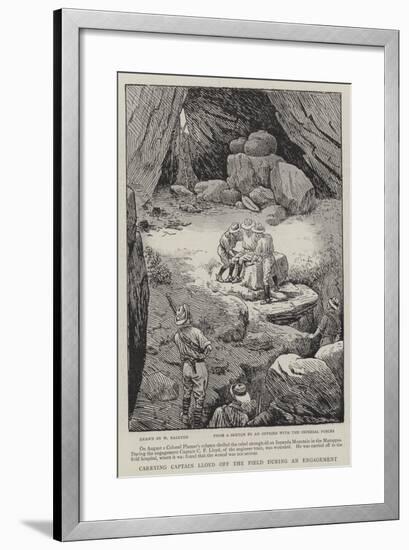 Carrying Captain Lloyd Off the Field During an Engagement-William Ralston-Framed Giclee Print