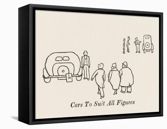 Cars to Suit All Figures-William Heath Robinson-Framed Stretched Canvas