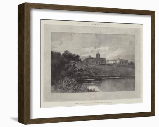Castle Howard, the Seat of the Earl of Carlisle-Charles Auguste Loye-Framed Giclee Print