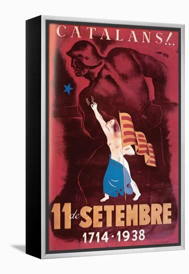 Catalans - September 11, 1714 - 1938-null-Framed Stretched Canvas