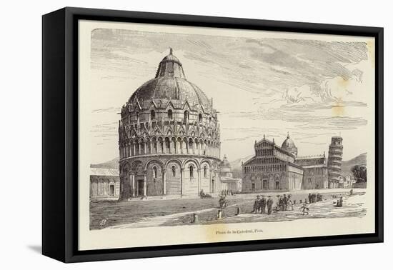 Cathedral Square, Pisa-Gustave Bauernfeind-Framed Premier Image Canvas