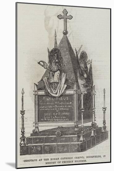 Cenotaph at the Roman Catholic Chapel, Moorfields, in Memory of Crimean Soldiers-null-Mounted Giclee Print