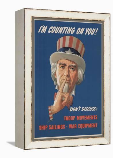 Center Warshaw Collection, Office of War Information Poster. I'M COUNTING ON YOU! DON'T DISCUSS…-null-Framed Stretched Canvas