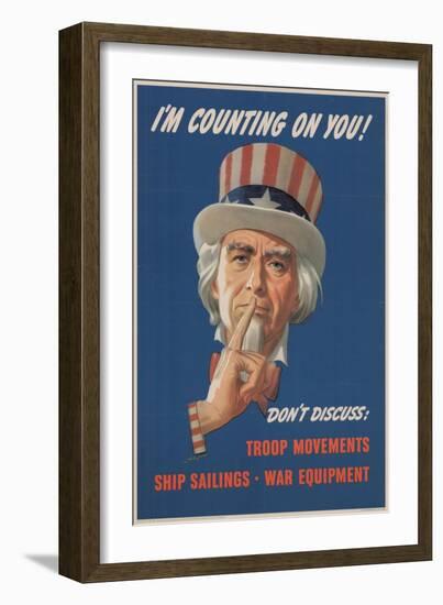 Center Warshaw Collection, Office of War Information Poster. I'M COUNTING ON YOU! DON'T DISCUSS…-null-Framed Art Print