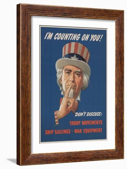 Center Warshaw Collection, Office of War Information Poster. I'M COUNTING ON YOU! DON'T DISCUSS…-null-Framed Art Print