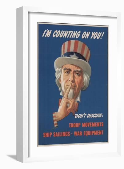 Center Warshaw Collection, Office of War Information Poster. I'M COUNTING ON YOU! DON'T DISCUSS…-null-Framed Art Print