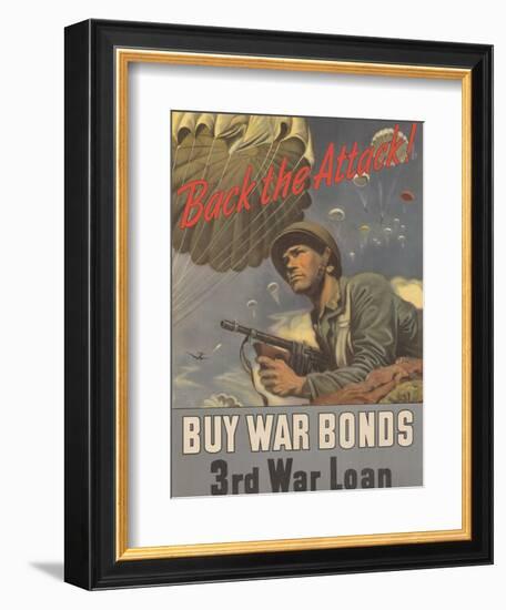 Center Warshaw Collection, Treasury Poster. Back the Attack! BUY WAR BONDS-null-Framed Art Print