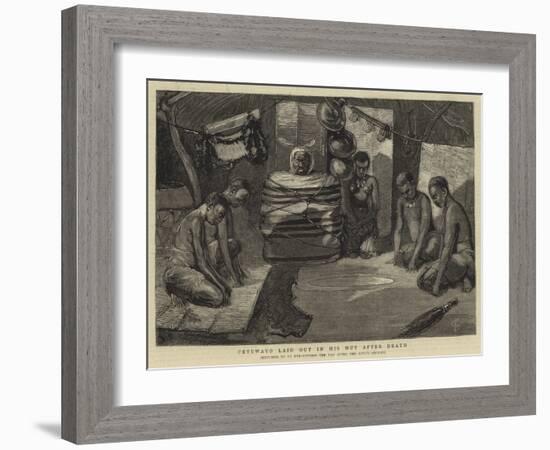 Cetewayo Laid Out in His Hut after Death-Charles Edwin Fripp-Framed Giclee Print