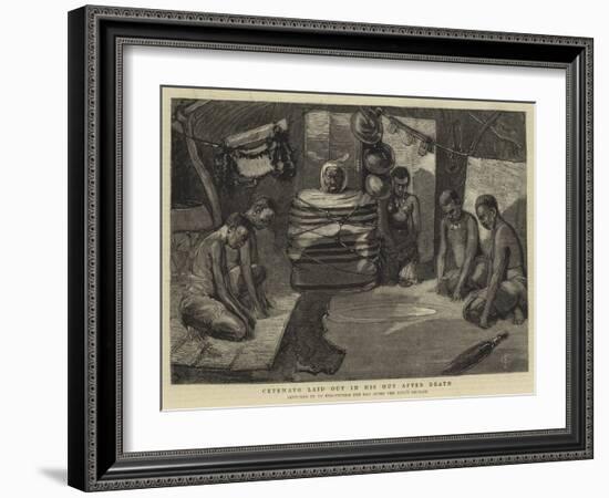 Cetewayo Laid Out in His Hut after Death-Charles Edwin Fripp-Framed Giclee Print