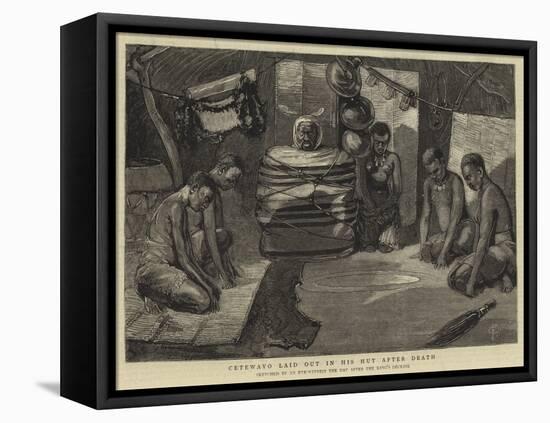 Cetewayo Laid Out in His Hut after Death-Charles Edwin Fripp-Framed Premier Image Canvas