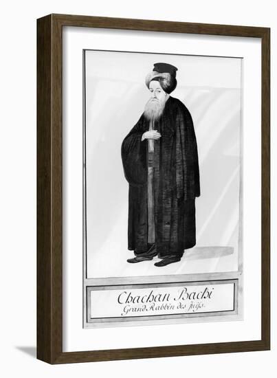 Chachan Bachi, the Chief Rabbi of Istanbul , C.1790-null-Framed Giclee Print