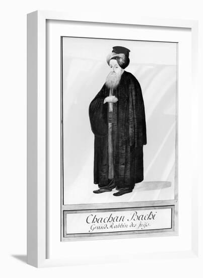 Chachan Bachi, the Chief Rabbi of Istanbul , C.1790-null-Framed Giclee Print