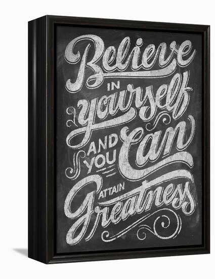 Chalk Belief-Dorothea Taylor-Framed Stretched Canvas