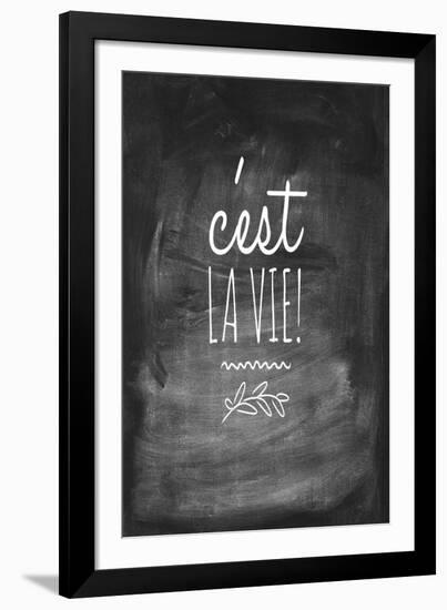 Chalk Type - La Vie-Stephanie Monahan-Framed Giclee Print