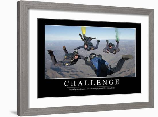 Challenge: Inspirational Quote and Motivational Poster-null-Framed Photographic Print