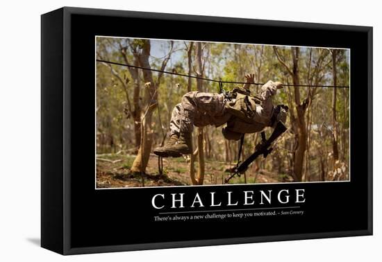 Challenge: Inspirational Quote and Motivational Poster-null-Framed Premier Image Canvas