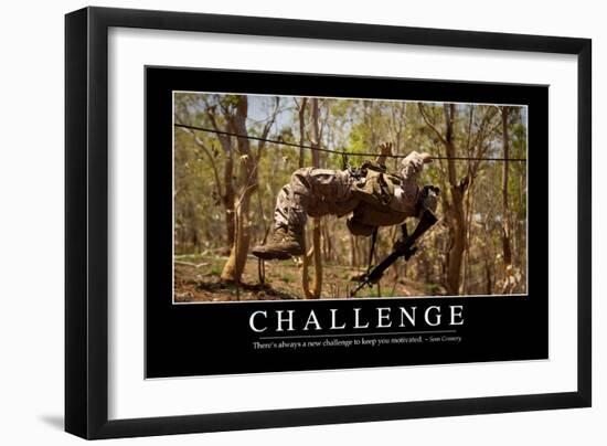 Challenge: Inspirational Quote and Motivational Poster-null-Framed Photographic Print