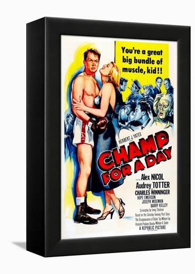 Champ for a Day-null-Framed Stretched Canvas