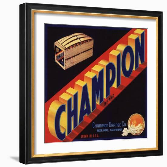 Champion Brand - Redlands, California - Citrus Crate Label-Lantern Press-Framed Art Print