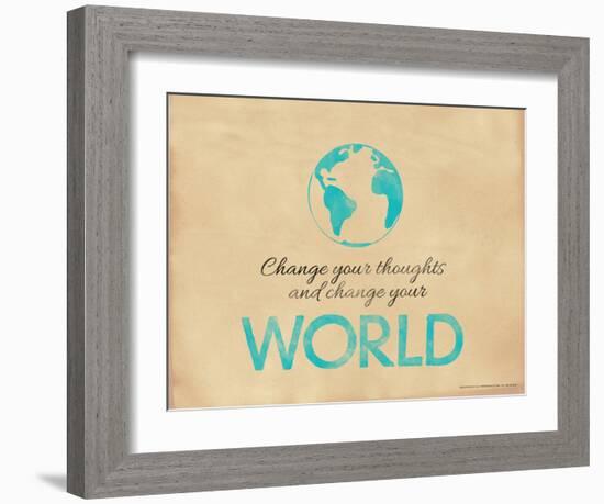 Change Your Thoughts and Change Your World-Jeanne Stevenson-Framed Giclee Print