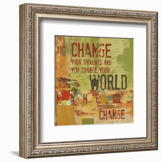 Change your Thoughts and You Change your World-Irena Orlov-Framed Art Print